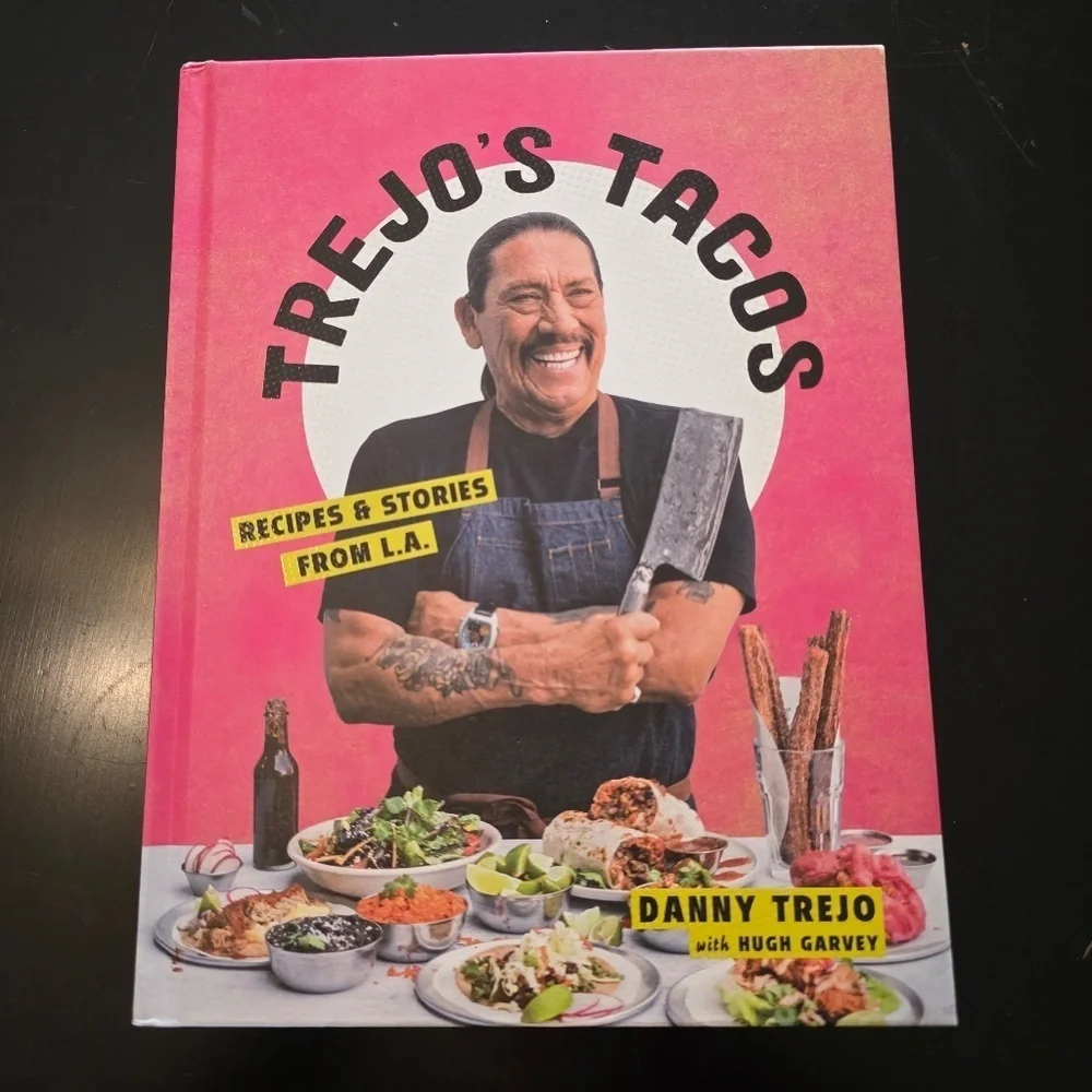 Trejo's Tacos: Recipes and Stories from L.A.: A Cookbook